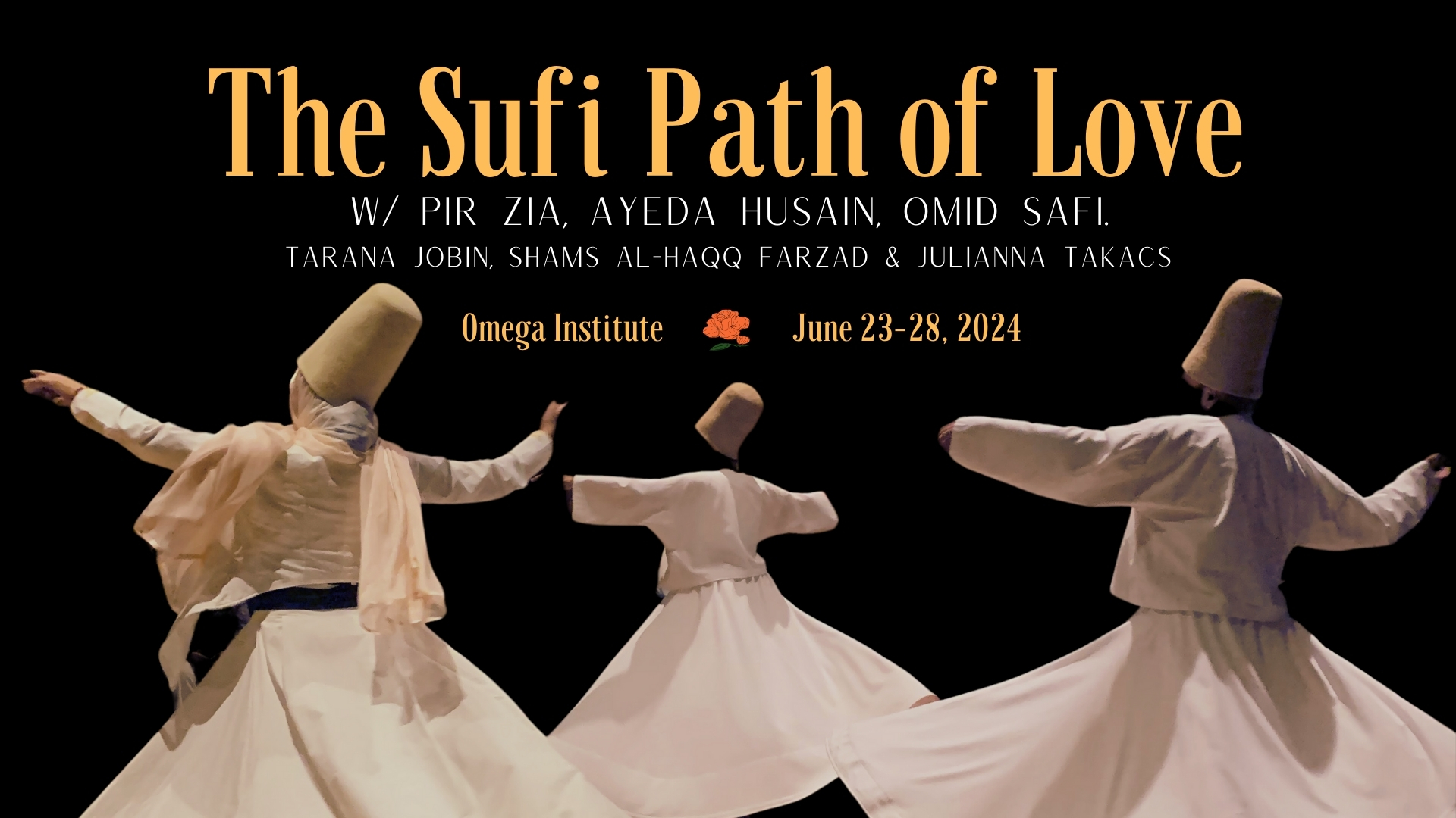 Sufi Path of Love June 2024